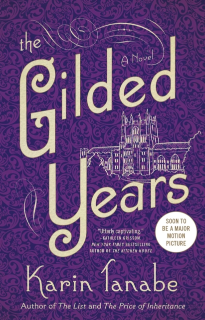 The Gilded Years : A Novel, EPUB eBook