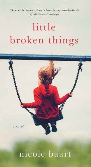Little Broken Things : A Novel, EPUB eBook