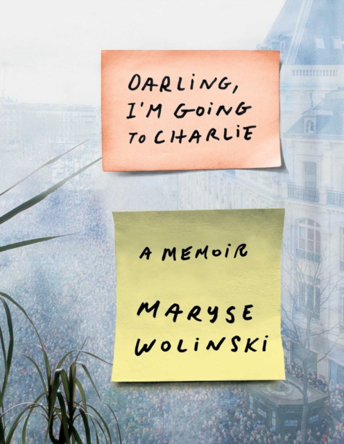Darling, I'm Going to Charlie : A Memoir, EPUB eBook
