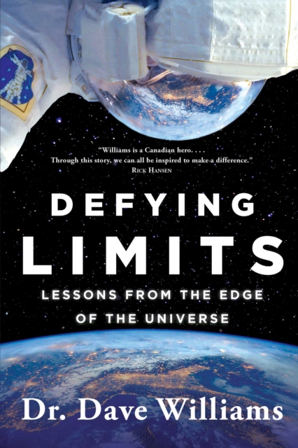 Defying Limits : Lessons from the Edge of the Universe, Hardback Book
