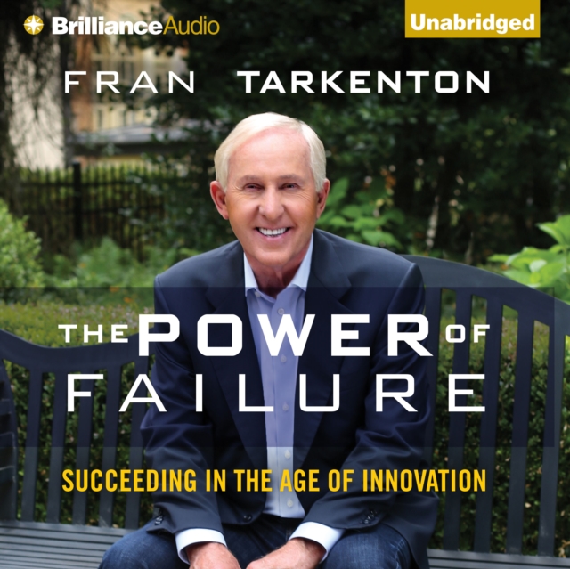 The Power of Failure : Succeeding in the Age of Innovation, eAudiobook MP3 eaudioBook