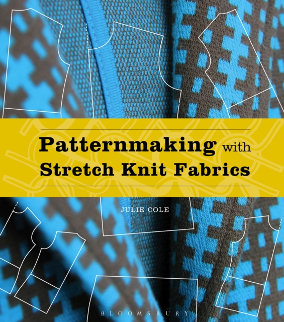 Patternmaking with Stretch Knit Fabrics : - with STUDIO, EPUB eBook