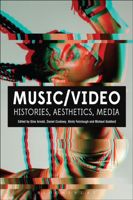 Music/Video : Histories, Aesthetics, Media, EPUB eBook