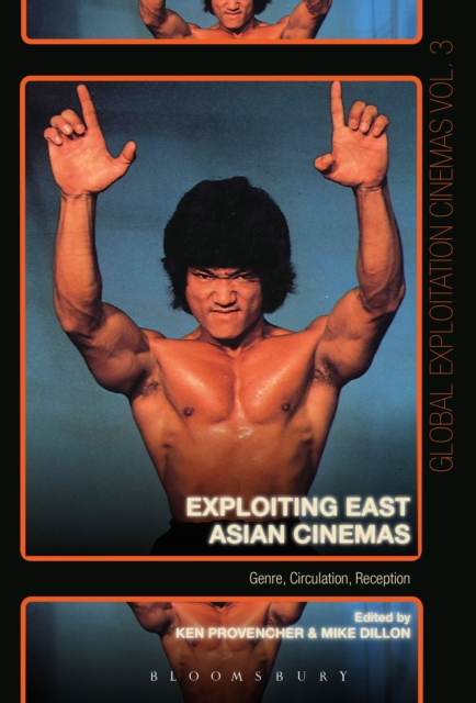 Exploiting East Asian Cinemas : Genre, Circulation, Reception, EPUB eBook