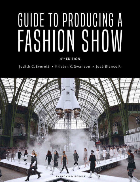 Guide to Producing a Fashion Show : - with STUDIO, PDF eBook