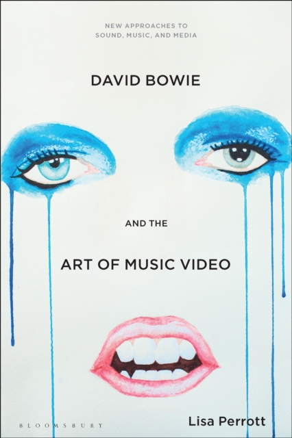 David Bowie and the Art of Music Video, EPUB eBook