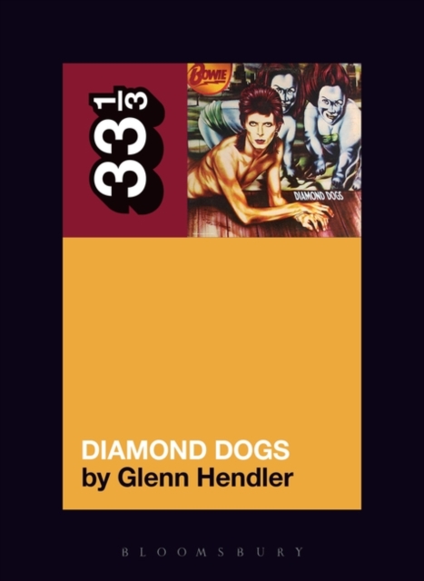 David Bowie's Diamond Dogs, Paperback / softback Book