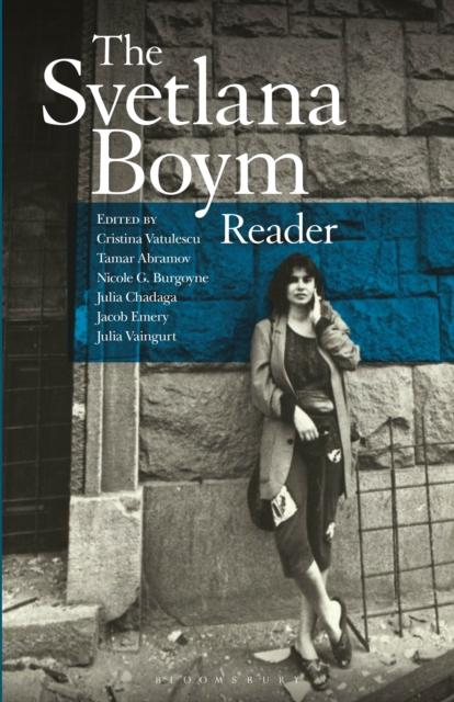 The Svetlana Boym Reader, PDF eBook