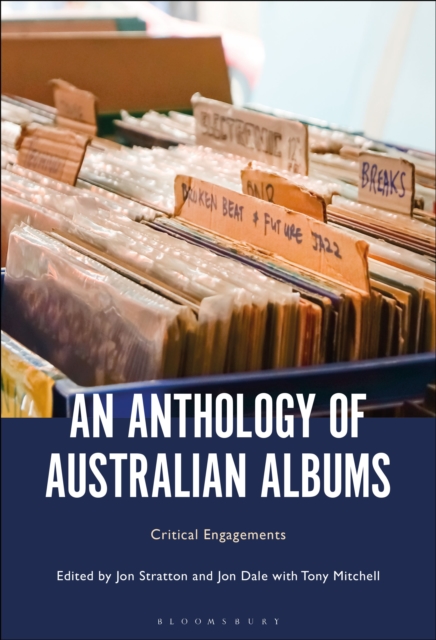 An Anthology of Australian Albums : Critical Engagements, EPUB eBook