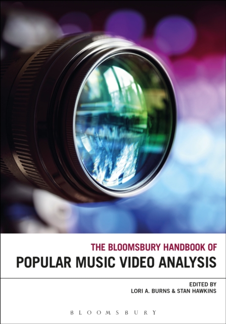 The Bloomsbury Handbook of Popular Music Video Analysis, EPUB eBook