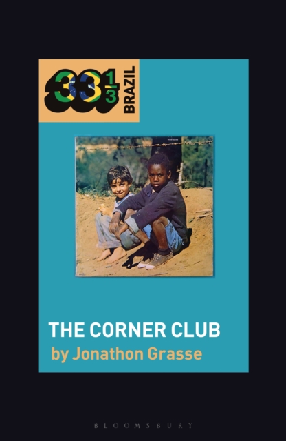 Milton Nascimento and Lo Borges's The Corner Club, EPUB eBook