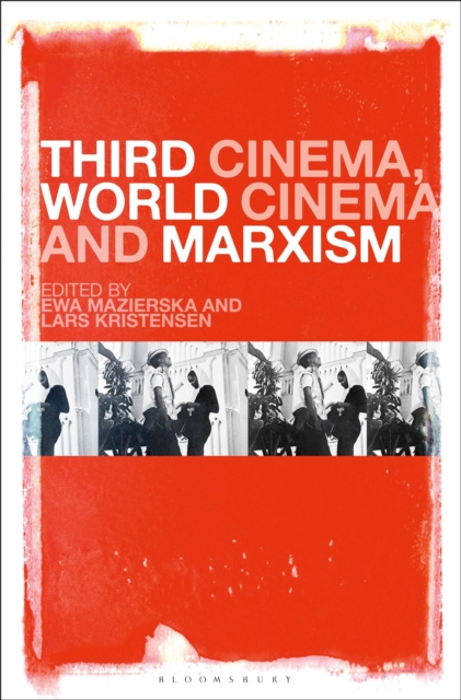 Third Cinema, World Cinema and Marxism, PDF eBook
