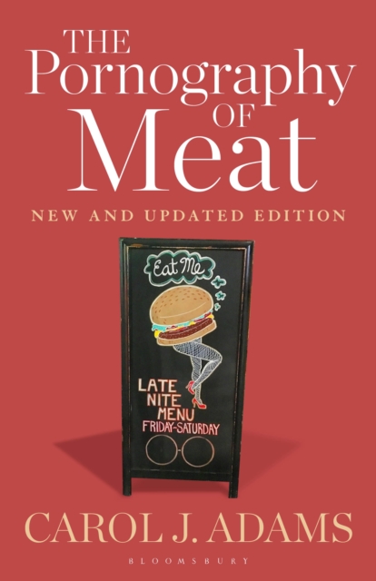 The Pornography of Meat: New and Updated Edition, EPUB eBook