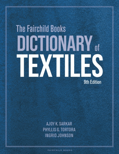 The Fairchild Books Dictionary of Textiles, PDF eBook