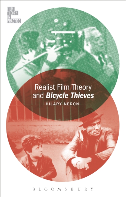 Realist Film Theory and Bicycle Thieves, EPUB eBook