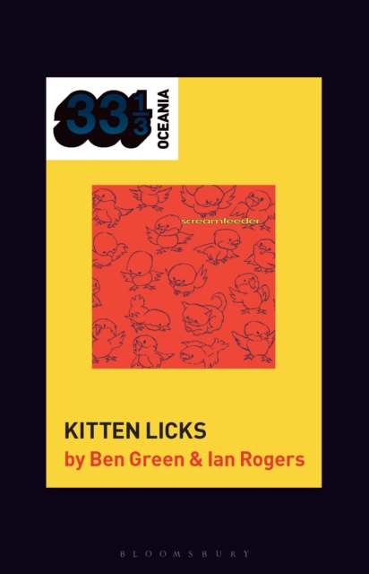 Screamfeeder's Kitten Licks, PDF eBook