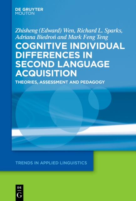 Cognitive Individual Differences in Second Language Acquisition : Theories, Assessment and Pedagogy, EPUB eBook