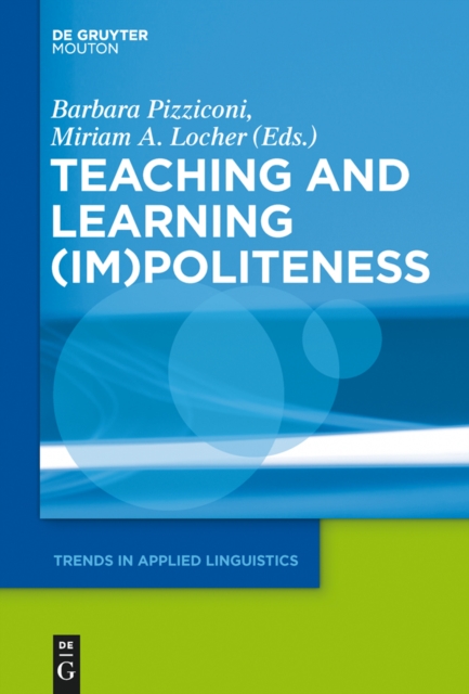 Teaching and Learning (Im)Politeness, PDF eBook