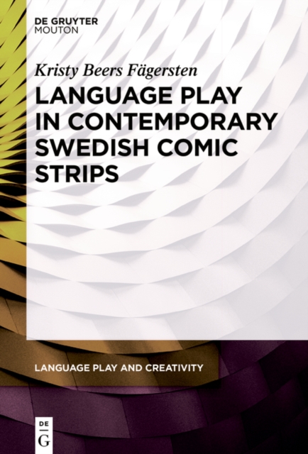 Language Play in Contemporary Swedish Comic Strips, PDF eBook