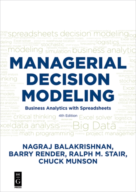 Managerial Decision Modeling : Business Analytics with Spreadsheets, Fourth Edition, EPUB eBook