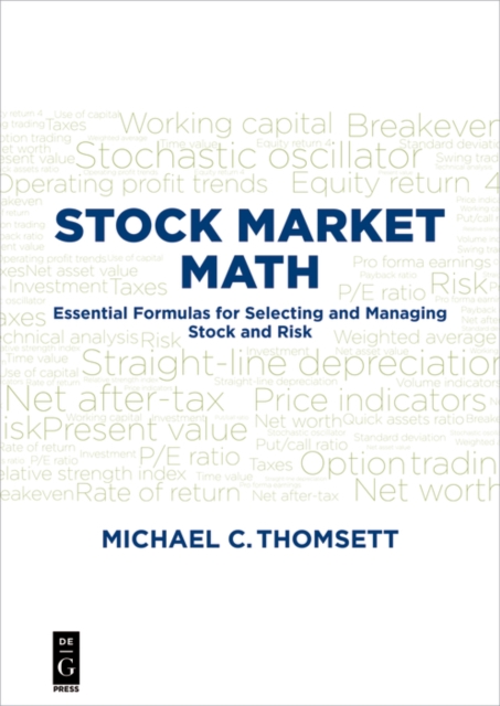 Stock Market Math : Essential formulas for selecting and managing stock and risk, PDF eBook