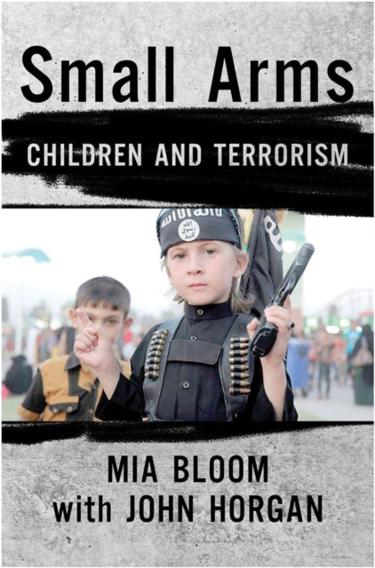 Small Arms : Children and Terrorism, PDF eBook