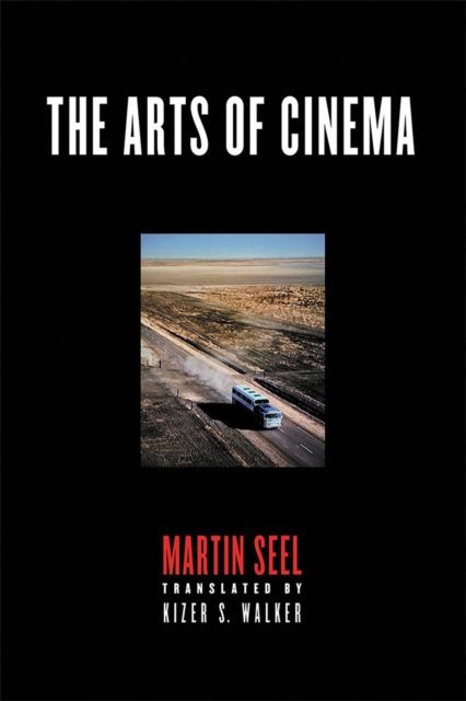 The Arts of Cinema, Hardback Book