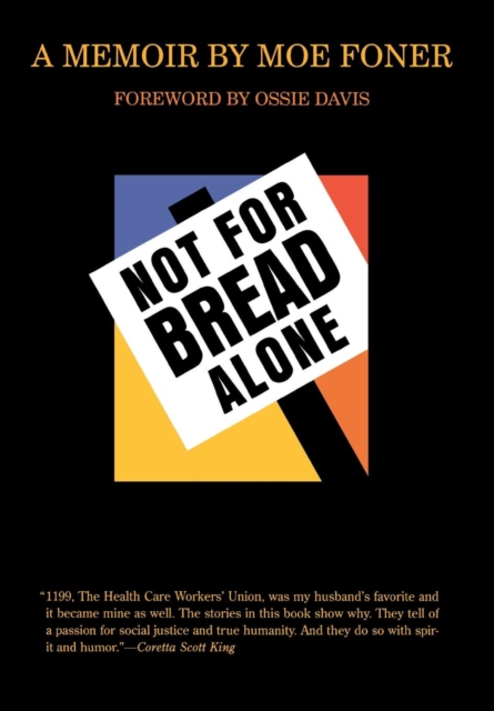 Not for Bread Alone : A Memoir, PDF eBook