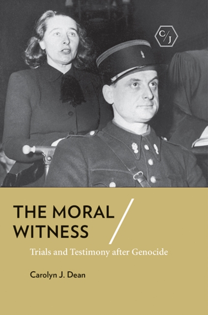 Moral Witness : Trials and Testimony after Genocide, PDF eBook