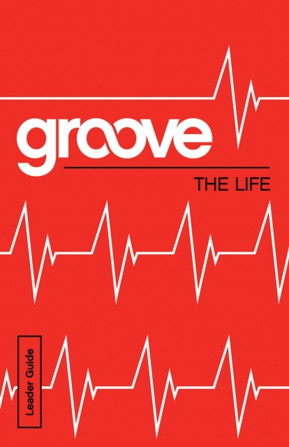 Groove: The Life Leader Guide, EPUB eBook