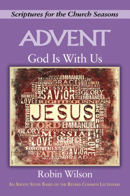 God Is With Us - [Large Print] : An Advent Study Based on The Revised Common Lectionary, EPUB eBook