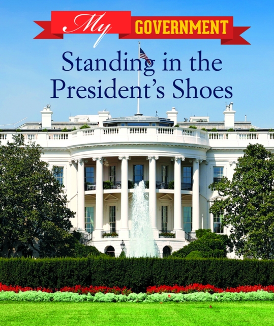Standing in the President's Shoes, PDF eBook