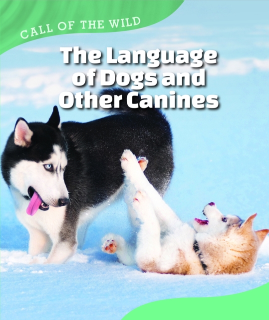 The Language of Dogs and Other Canines, PDF eBook