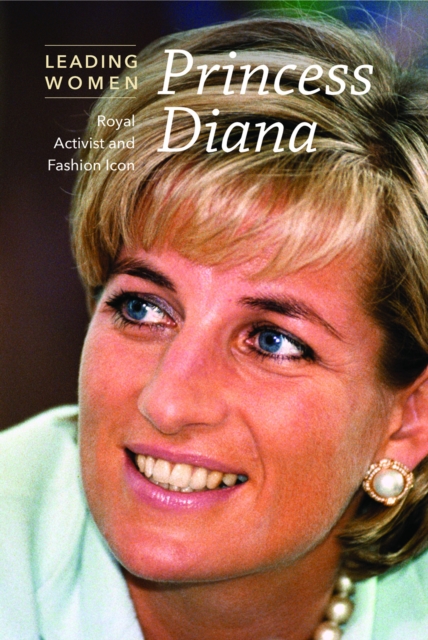 Princess Diana : Royal Activist and Fashion Icon, PDF eBook