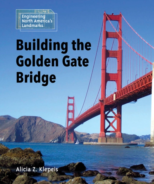 Building the Golden Gate Bridge, PDF eBook