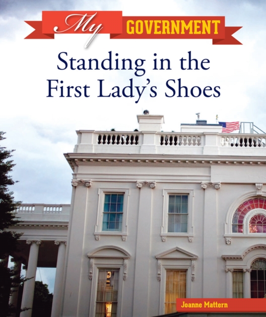 Standing in the First Lady's Shoes, PDF eBook