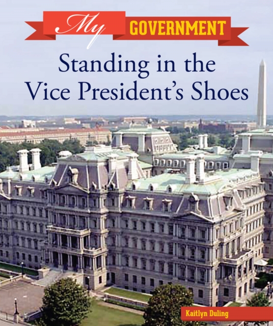 Standing in the Vice President's Shoes, PDF eBook