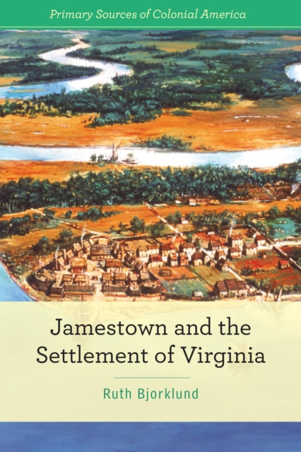 Jamestown and the Settlement of Virginia, PDF eBook