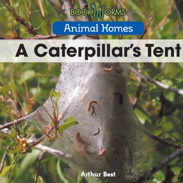A Caterpillar's Tent, PDF eBook