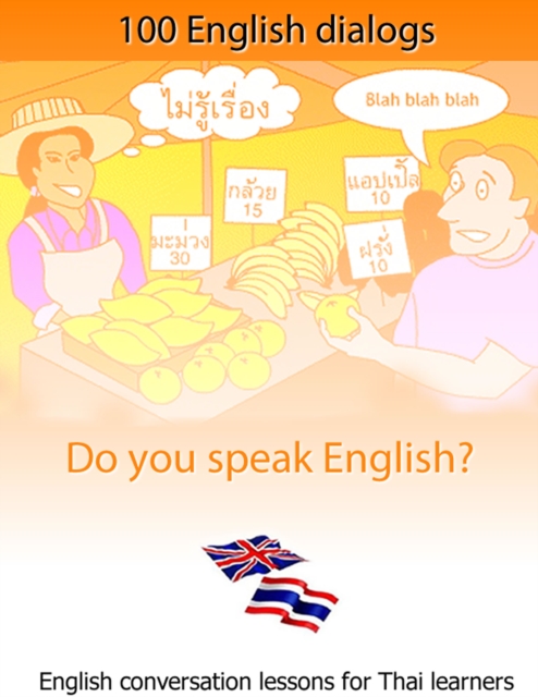 100 English conversations : English conversation lessons for Thai learners, EPUB eBook