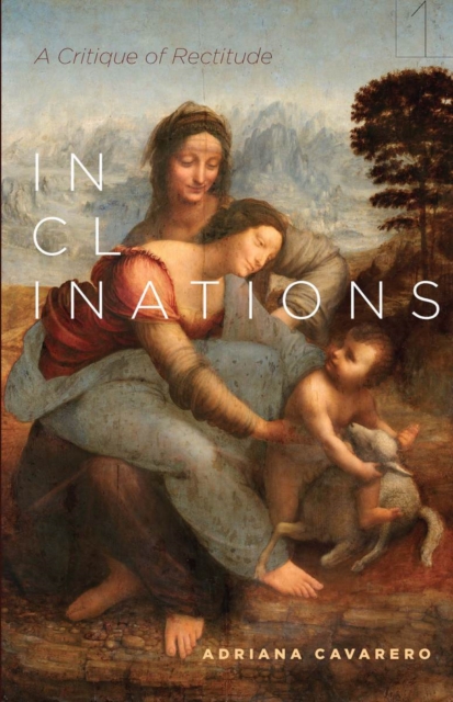 Inclinations : A Critique of Rectitude, Paperback / softback Book
