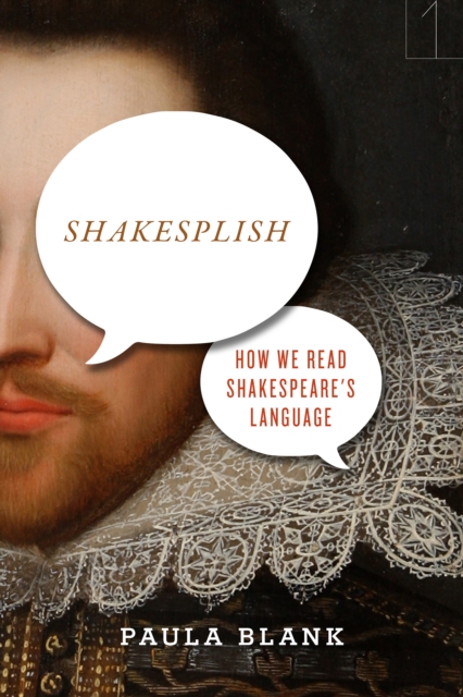 Shakesplish : How We Read Shakespeare's Language, Paperback / softback Book