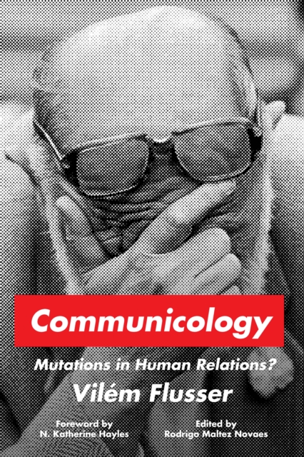 Communicology : Mutations in Human Relations?, EPUB eBook