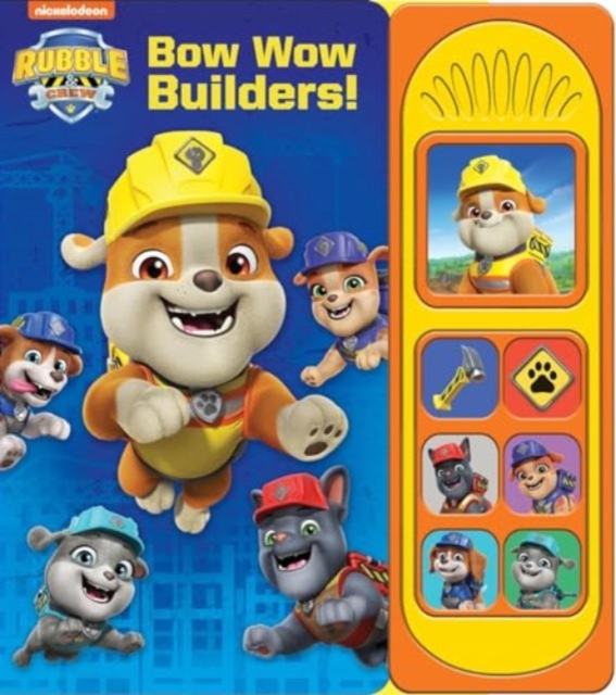 Rubble & Crew Bow Wow Builders Sound Book, Hardback Book