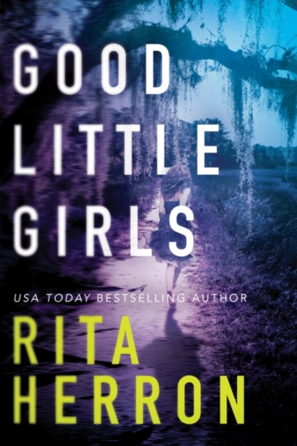 Good Little Girls, Paperback / softback Book