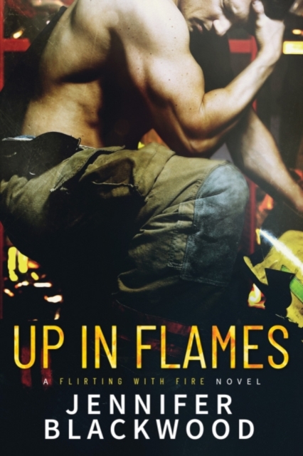 Up In Flames, Paperback / softback Book