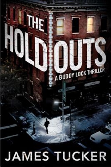 The Holdouts, Paperback / softback Book
