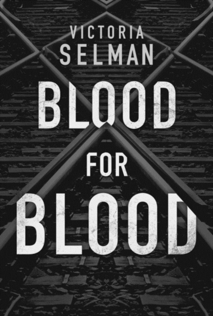 Blood for Blood, Paperback / softback Book