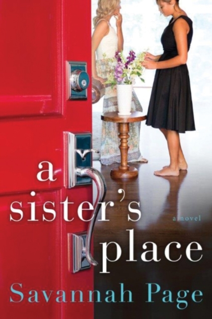 A Sister's Place : A Novel, Paperback / softback Book