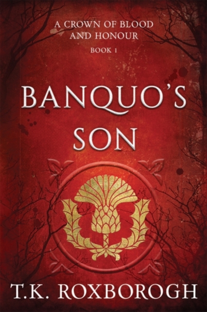 Banquo's Son, Paperback / softback Book